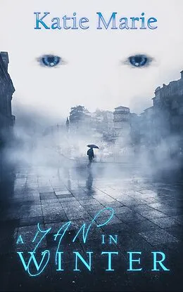 E-Book (epub) A Man in Winter von Katie Marie