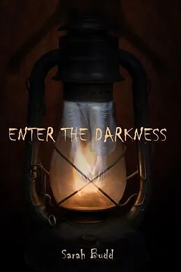 E-Book (epub) Enter the Darkness von Sarah Budd