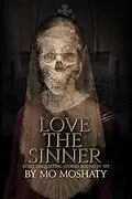 E-Book (epub) Love the Sinner von Mo Moshaty