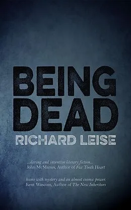 E-Book (epub) Being Dead von Richard Leise