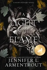 Kartonierter Einband A Light in the Flame Special Edition von Jennifer L. Armentrout