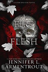 Livre Relié A Fire in the Flesh de Jennifer L. Armentrout