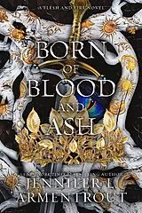 Fester Einband Born of Blood and Ash von Jennifer L. Armentrout