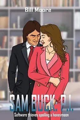 E-Book (epub) Sam Buck: P.I. von Bill Moore