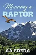 E-Book (epub) MANNING A RAPTOR von Aa Freda