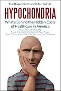 E-Book (epub) Hypochondria von Hal Rosenbluth, Marnie Hall