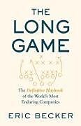 Livre Relié The Long Game de Eric Becker