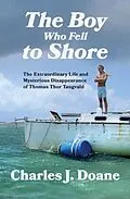 E-Book (epub) The Boy Who Fell to Shore von Charles Doane