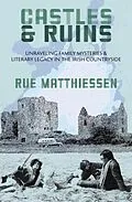 E-Book (epub) Castles & Ruins von Rue Matthiessen