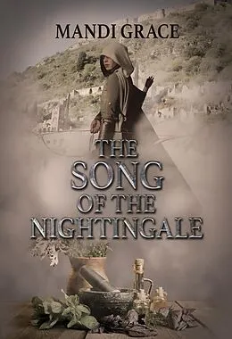 E-Book (epub) The Song of the Nightingale (A Robin Hood Story) von Mandi Grace