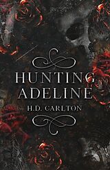 Couverture cartonnée Hunting Adeline de H. D. Carlton