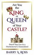 E-Book (epub) Are You the King or Queen of Your Castle? von Barry A. Ross