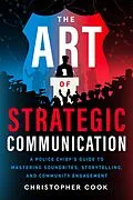 E-Book (epub) Art Of Strategic Communication von Christopher Cook