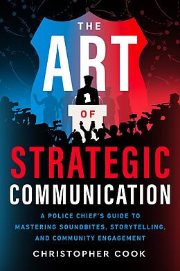 eBook (epub) Art Of Strategic Communication de Christopher Cook