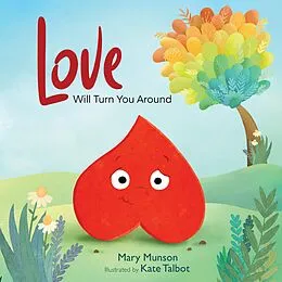 E-Book (epub) Love Will Turn You Around von Mary Munson