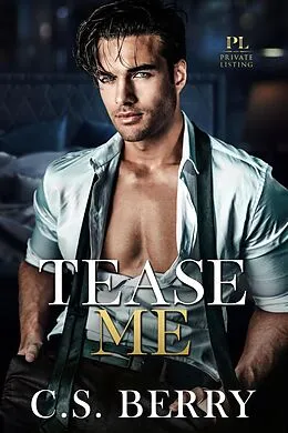 E-Book (epub) Private Listing Tease Me von C. S. Berry