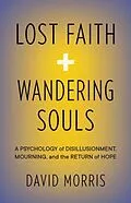 E-Book (epub) Lost Faith and Wandering Souls von David Morris