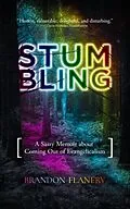 E-Book (epub) Stumbling von Brandon Flanery