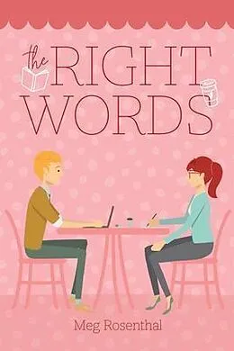 E-Book (epub) The Right Words von Meg Rosenthal