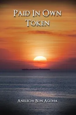 E-Book (epub) Paid In Own Token von Anelechi Bon Agoha