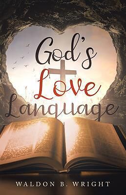 eBook (epub) God's Love Language de Waldon Wright