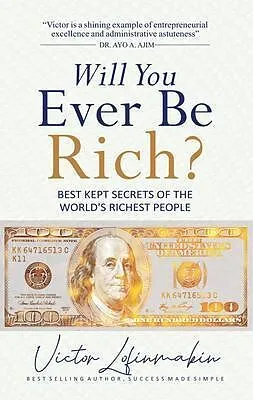 E-Book (epub) Will You Ever be Rich? von Victor Lofinmakin