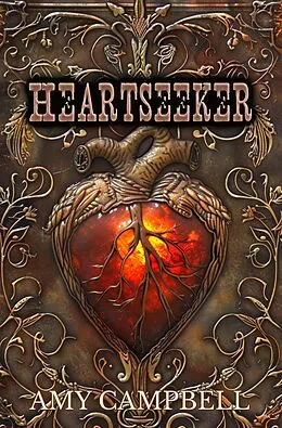 E-Book (epub) Heartseeker (Tales of the Outlaw Mages, #6) von Amy Campbell