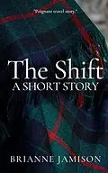 E-Book (epub) The Shift von Brianne Jamison