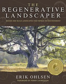 E-Book (epub) The Regenerative Landscaper von Erik Ohlsen
