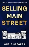 E-Book (epub) Selling Main Street von Chris Seegers