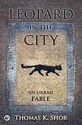 E-Book (epub) Leopard in the City von Thomas Shor