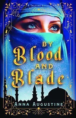 E-Book (epub) By Blood & Blade von Anna Augustine