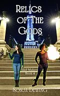 E-Book (epub) Relics of the Gods (Idol Maker, #4) von Sonja Dewing
