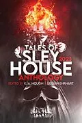 E-Book (epub) Tales of Sley House 2023 von Unknown