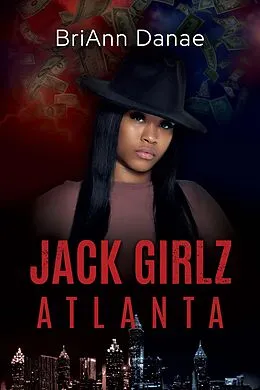 E-Book (epub) Jack Girlz Atlanta von Briann Danae