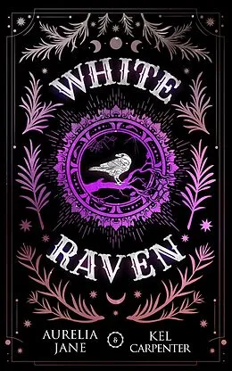 E-Book (epub) White Raven (A Demon's Guide to the Afterlife, #2) von Aurelia Jane, Kel Carpenter