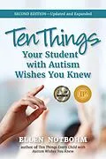 E-Book (epub) Ten Things Your Student with Autism Wishes You Knew von Ellen Notbohm