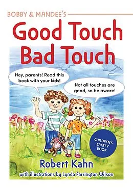 E-Book (epub) Bobby and Mandee's Good Touch, Bad Touch von Robert Kahn