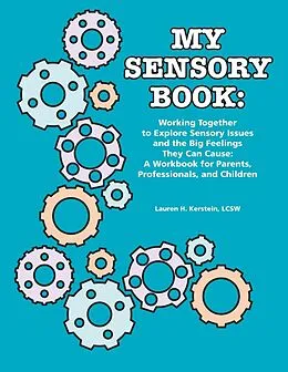 E-Book (epub) My Sensory Book von Lauren H. Kerstein