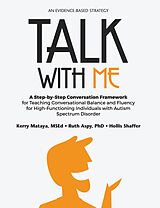 eBook (epub) Talk with Me de Kerry Mataya, Ruth Aspy, Hollis Shaffer