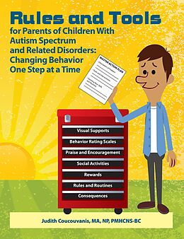 E-Book (epub) Rules and Tools for Parents of Children With Autism Spectrum and Related Disorders von Judith Coucouvanis