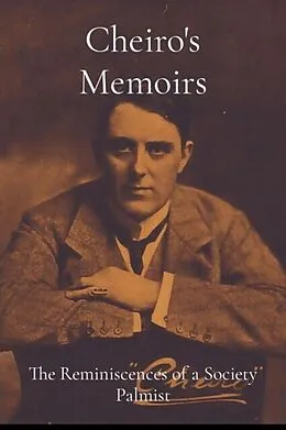 E-Book (epub) Cheiro's Memoirs von Cheiro