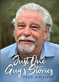 E-Book (epub) Just One Guy's Stories von Fred Mayfield