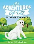 E-Book (epub) The Adventures of Taz von J. P. McMichael