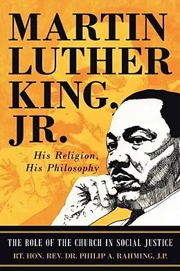 E-Book (epub) Martin Luther King Jr. von Rt. Hon. Rev. Philip Rahming