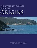 E-Book (epub) The Cycle of Cyrnos Book one von Pascal Paul Piazza