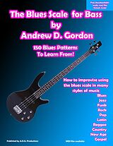 eBook (epub) The Blues Scale For Bass de Andrew D. Gordon