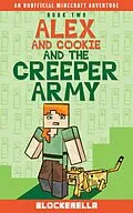 E-Book (epub) Alex and Cookie and the Creeper Army von Blockerella