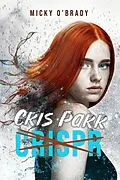 E-Book (epub) CRISPR--CRIS PARR von Micky O'Brady