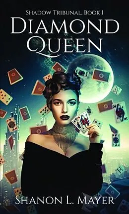 E-Book (epub) Diamond Queen von Shanon Mayer